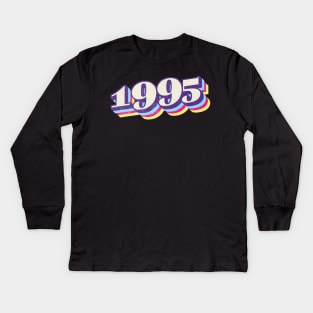 1995 Birthday Year Kids Long Sleeve T-Shirt